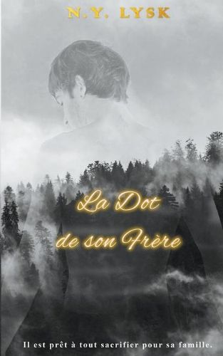 Cover image for La dot de son frere