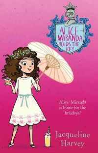 Cover image for Alice-Miranda Holds the Key