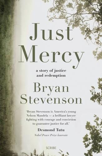 Just Mercy: A Story Of Justice And Redemption