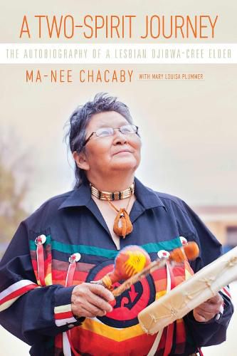 Cover image for A Two-Spirit Journey: The Autobiography of a Lesbian Ojibwa-Cree Elder