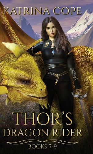 Cover image for Thor's Dragon Rider: Books 7 - 9