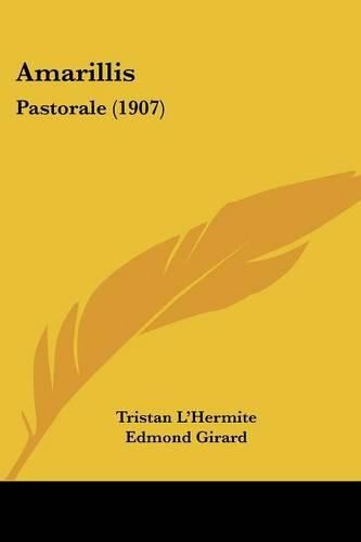 Amarillis: Pastorale (1907)