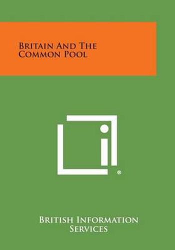 Cover image for Britain and the Common Pool