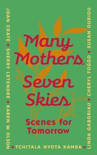 Cover image for Many Mothers, Seven Skies