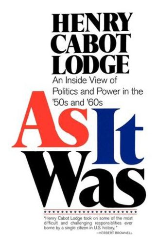 Cover image for As It Was: An Inside View of the Politics and Power in the 1950s and 60s