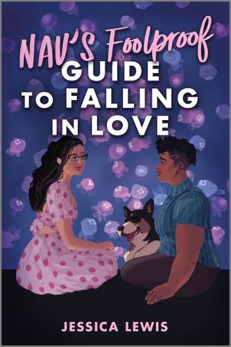 Nav's Foolproof Guide to Falling in Love