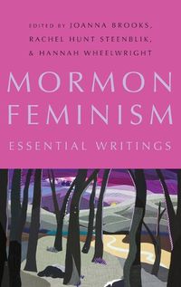 Cover image for Mormon Feminism: Essential Writings