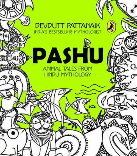 Pashu: Animal Tales from Hindu Mythology