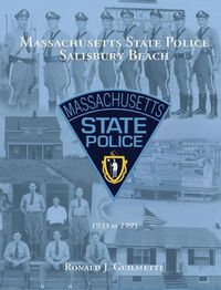 Cover image for Massachusetts State Police Salisbury Beach