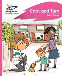 Cover image for Reading Planet - Cam and Tam - Pink A: Rocket Phonics
