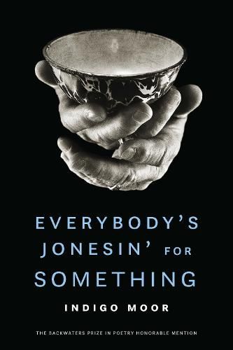 Cover image for Everybody's Jonesin' for Something