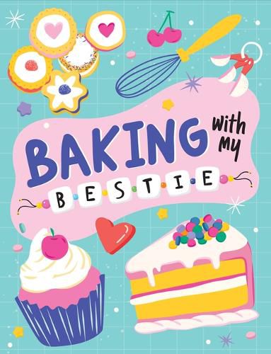 Cover image for Baking with My Bestie