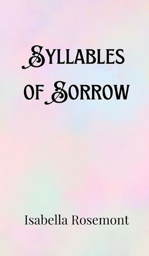 Cover image for Syllables of Sorrow