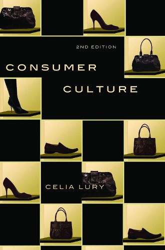 Cover image for Consumer Culture: Consumer Culture, Second Edition