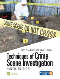 Cover image for Techniques of Crime Scene Investigation