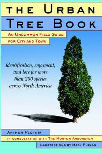 Cover image for Urban Tree Book: An Uncommon Field Guide for City and Town