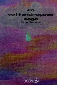 Cover image for En vattendroppes saga