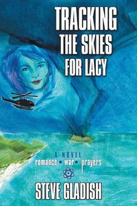 Cover image for Tracking the Skies for Lacy