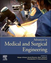 Cover image for Advances in Medical and Surgical Engineering