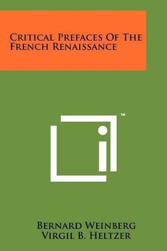 Cover image for Critical Prefaces of the French Renaissance