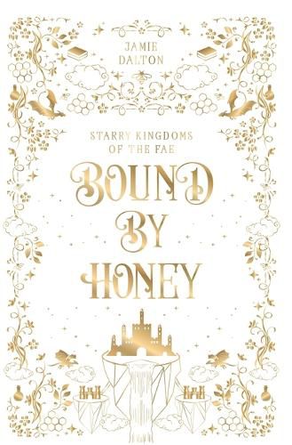 Bound by Honey