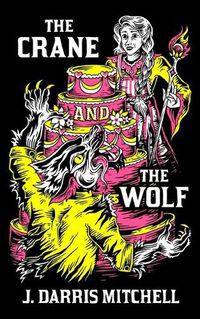 Cover image for The Crane and the Wolf