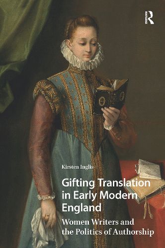 Cover image for Gifting Translation in Early Modern England