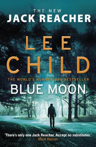 Cover image for Blue Moon: (Jack Reacher 24)