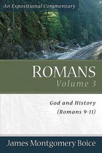 Cover image for Romans - God and History (Romans 9-11)