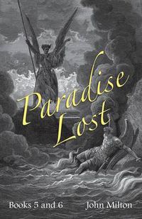 Cover image for Milton's Paradise Lost: Books V and VI