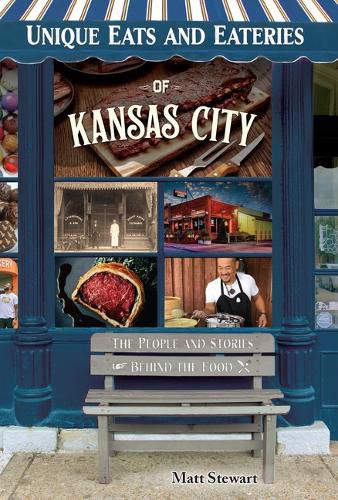 Cover image for Unique Eats and Eateries of Kansas City