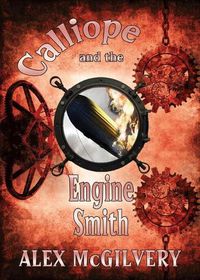 Cover image for Calliope and the Engine Smith