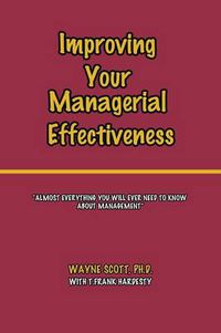 Cover image for Improving Your Managerial Effectiveness