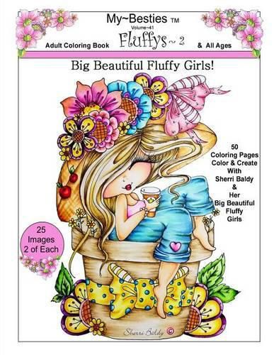 Cover image for My Besties Fluffy's 2 Big Beautiful Fluffy Girls!