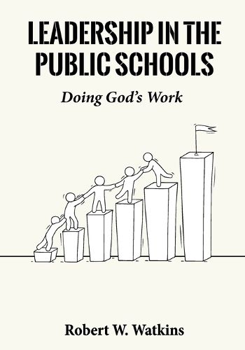 Cover image for Leadership In The Public Schools
