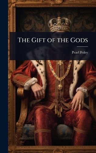 Cover image for The Gift of the Gods