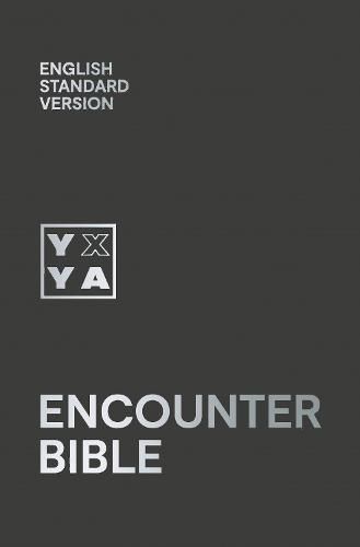 Cover image for Holy Bible: English Standard Version (ESV) Encounter Bible