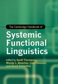 Cover image for The Cambridge Handbook of Systemic Functional Linguistics