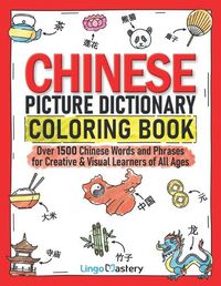 Cover image for Chinese Picture Dictionary Coloring Book