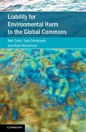 Cover image for Liability for Environmental Harm to the Global Commons