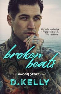 Cover image for Broken Beats: An Illusion Series Novel