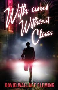 Cover image for With and Without Class