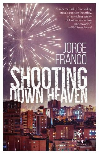 Cover image for Shooting Down Heaven