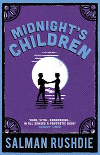 Cover image for Midnight's Children: A BBC Between the Covers Big Jubilee Read Pick