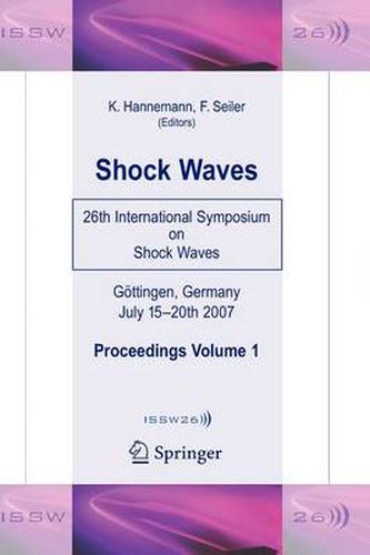 Shock Waves: 26th International Symposium on Shock Waves, Volume 1