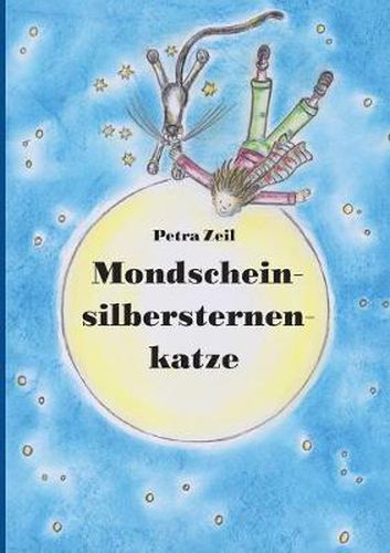 Cover image for Mondscheinsilbersternenkatze