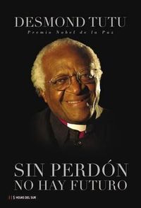 Cover image for Sin Perdon No Hay Futuro