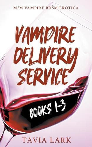 Cover image for Vampire Delivery Service Books 1-3