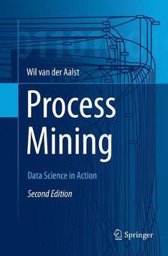 Cover image for Process Mining: Data Science in Action