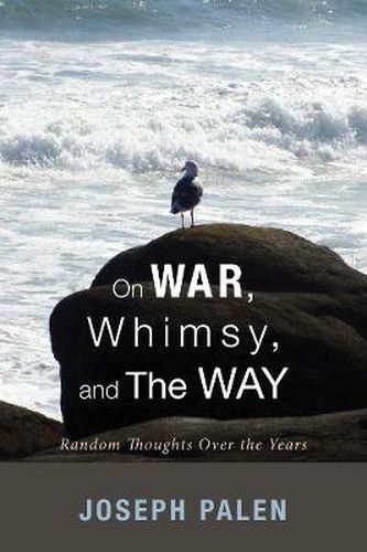 Cover image for On War, Whimsy, and The Way